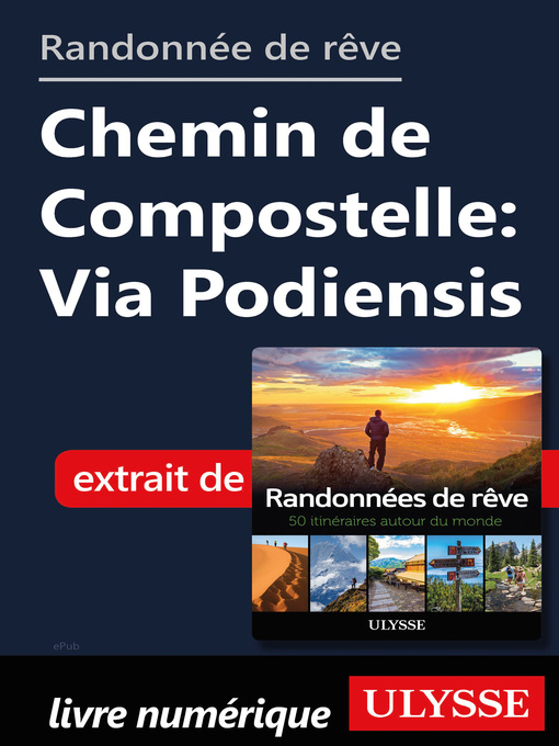 Title details for Randonnée de rêve- Chemin de Compostelle by Ouvrage Collectif - Available